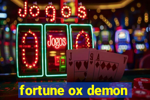 fortune ox demon